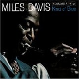 Miles Davis - Kind Of Blue