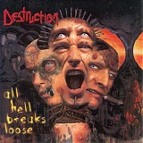 Destruction - All Hell Breaks Loose