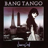 Bang Tango - Dancin' On Coals