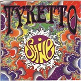 Tyketto - Shine