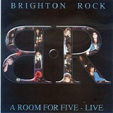 Brighton Rock - A Room For Five - Live