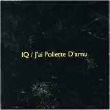 IQ - J'ai Pollette D'arnu