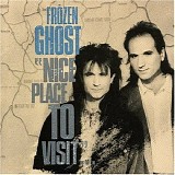 Frozen Ghost - Nice Place to Visitâ€¦