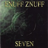 Enuff Z'nuff - Seven