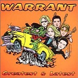 Warrant - Latest & Greatest