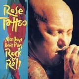 Rose Tattoo - Nice Boys Don't Play Rock 'n' Roll