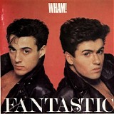 Wham - Fantastic