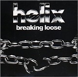 Helix - Breaking Loose