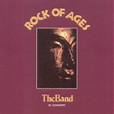 The Band - Rock of Ages (Remastered)