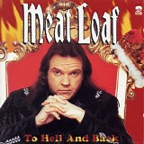 Meat Loaf - To Hell And Back