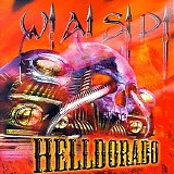 W.A.S.P. - Helldorado