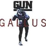 Gun - Gallus