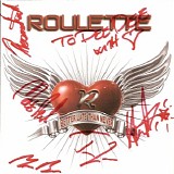 Roulette - Better Late Than Never (Limited Collector's Edition)