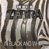 Zebra - The Best of Zebra - In Black And White