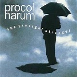 Procol Harum - The Prodigal Stranger