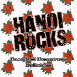 Hanoi Rocks - Decadent Dangerous Delicious