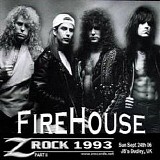 Firehouse - Live At Z-Rock