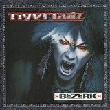 Tigertailz - Bezerk