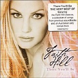 Faith Hill - There You'll Be - The Best Of Faith Hill