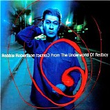 Robbie Robertson - Contact from the Underworld of Redboy