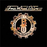 Bachman Turner Overdrive - Four Wheel Drive