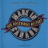 Various artists - Made In Canada, Eclectic Avenue (Volume Three)