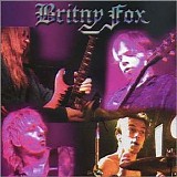 Britny Fox - Long Way To Live!