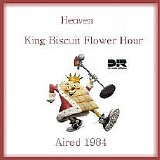 Heaven - King Biscuit Flower Hour