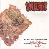 Wolfsbane - All Hell's Breaking Loose Down At Little Kathy Wilson's Place