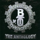 Bachman Turner Overdrive - The Anthology