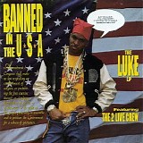 2 Live Crew - Banned In The USA