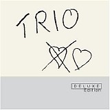 Trio - Trio Deluxe Edition