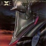 Axe - Living On The Edge