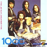 10cc - Greatest Hits Of 10cc
