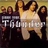 Thunder - Gimme Some Thunder