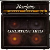 Headpins - Greatest Hits