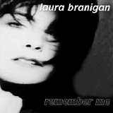 Laura Branigan - Remember Me