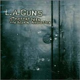 L.A. Guns - Greatest Hits & Black Beauties