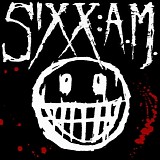 Sixx A.M. - Live Is Beautiful