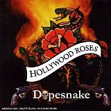 Hollywood Roses - Dopesnake