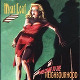 Meat Loaf - Welcome to the Neighborhood