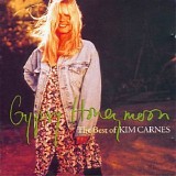 Kim Carnes - Gypsy Honeymoon - The Best Of Kim Carnes