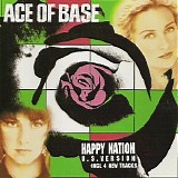 Ace Of Base - Happy Nation (U.S. Version)