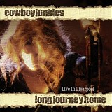 Cowboy Junkies - Long Journey Home