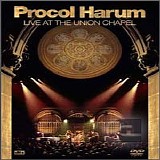 Procol Harum - Live At The Union Chapel