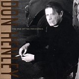 Don Henley - The End Of The Innocence