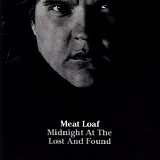 Meat Loaf - Midnight At The Lost And Found