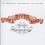 Little River Band - Reminiscing