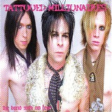 Tattooed Millionaires - The Band With No Fear