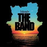 The Band - Islands